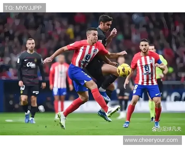 马德里竞技对阵西班牙人精彩直播视频全程回放与赛后分析 马德里竞技对阵西班牙人精彩直播视频全程回放与赛后分析